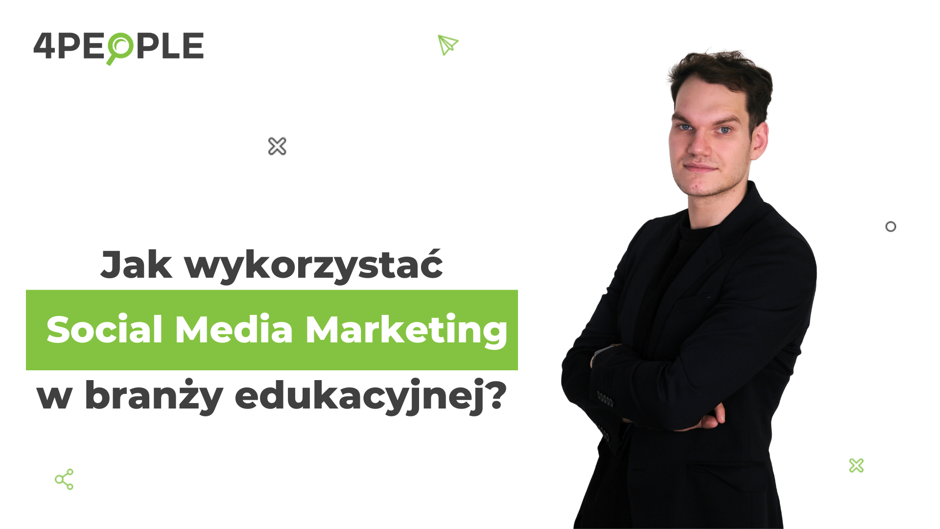 127. Jak wykorzystać Social Media Marketing w branży edukacyjnej?